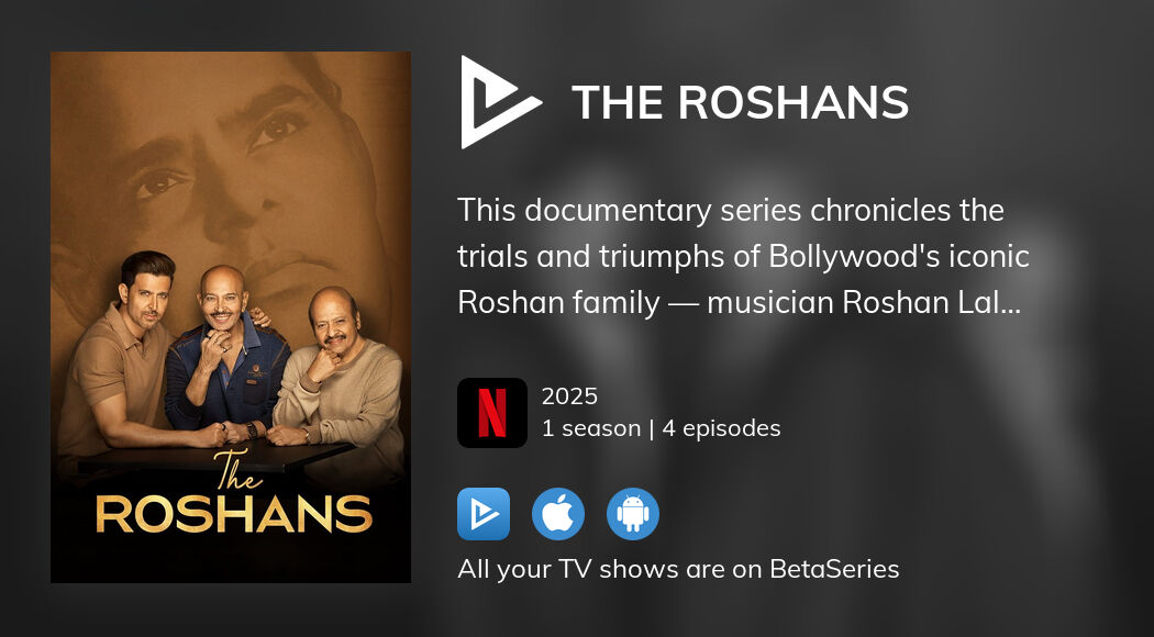 Watch The Roshans streaming