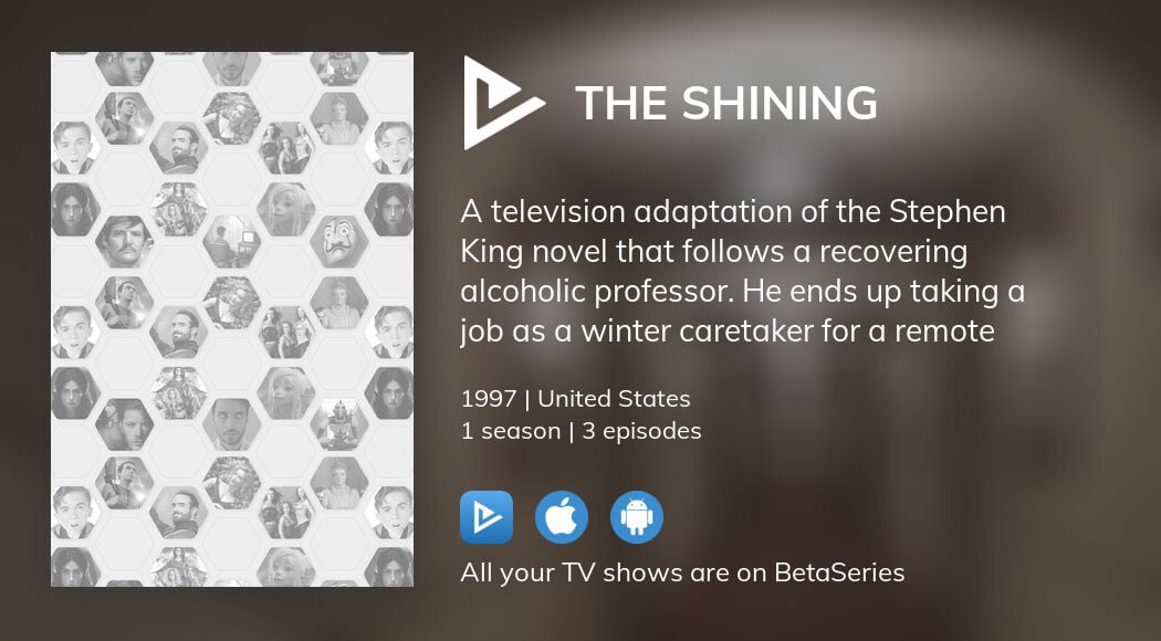 Where to watch The Shining TV series streaming online?