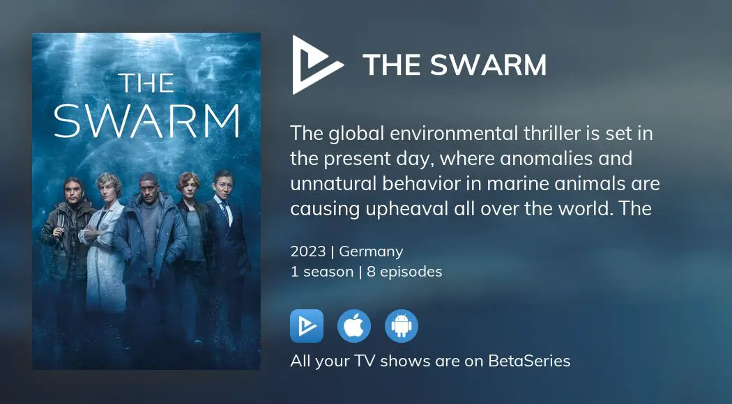 Where to watch The Swarm TV series streaming online?