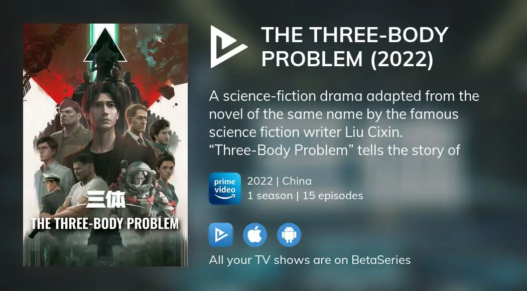 Watch The Three-Body Problem (2022) tv series streaming online |  