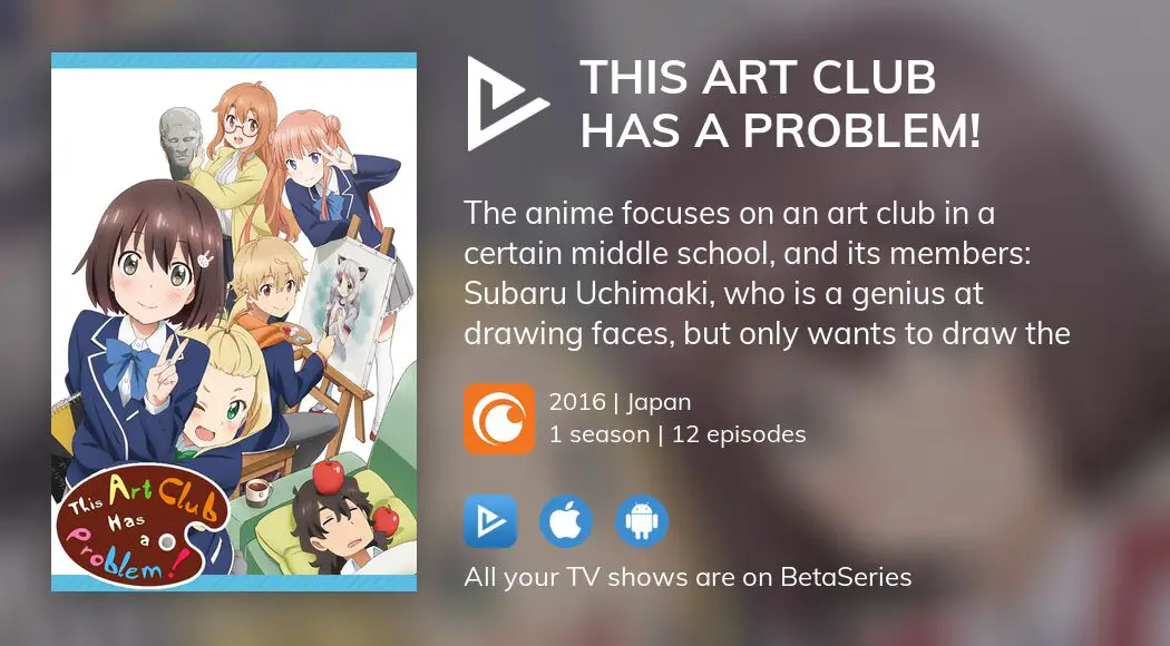 Watch This Art Club Has a Problem! - Crunchyroll