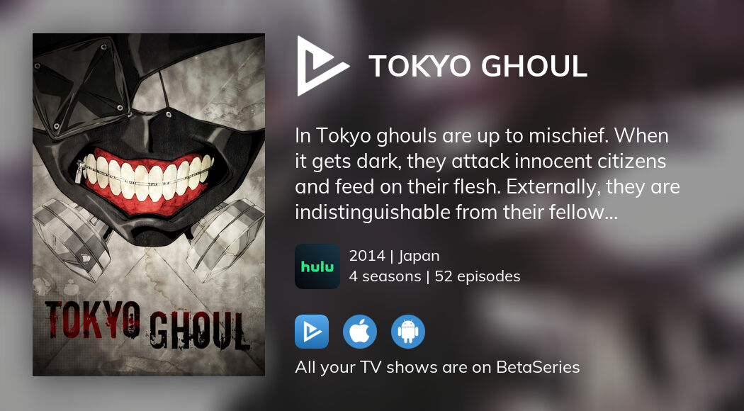Watch Tokyo Ghoul streaming