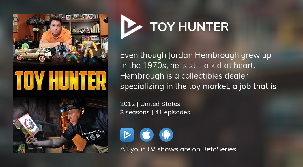 Where to watch Toy Hunter TV series streaming online?
