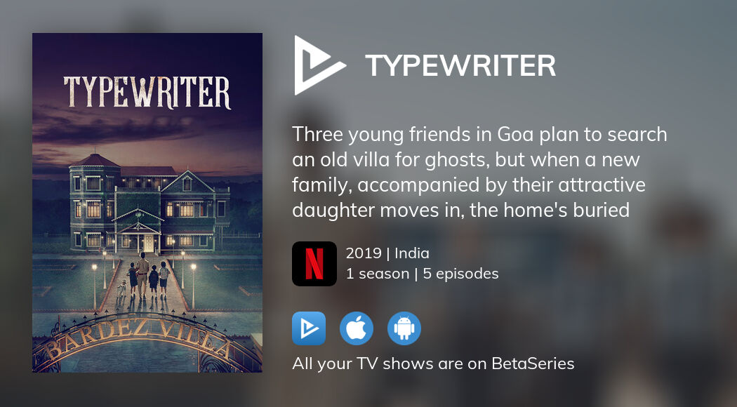 Where to watch Typewriter TV series streaming online?