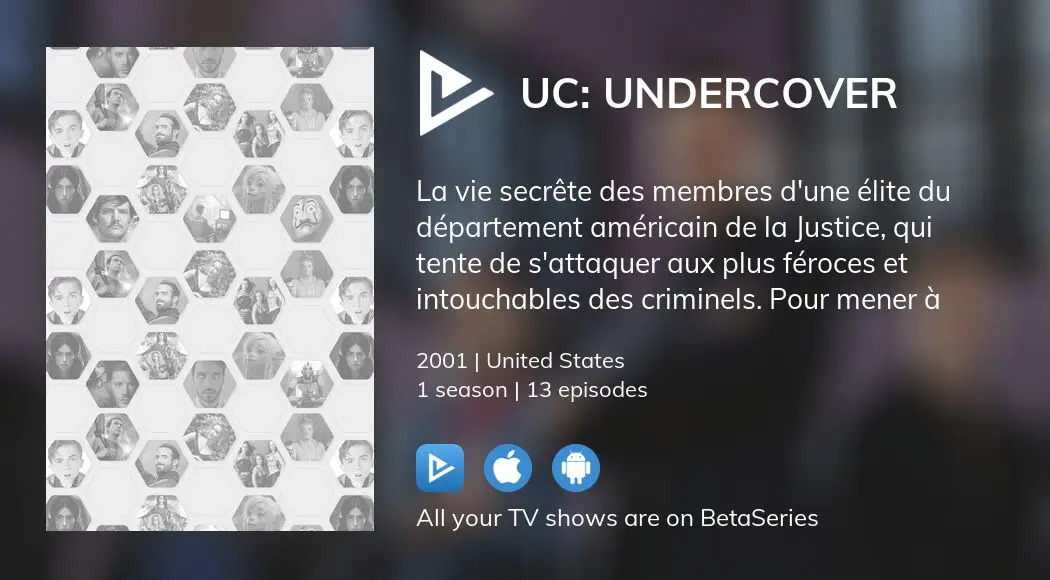 Where to watch UC: Undercover TV series streaming online? | BetaSeries.com