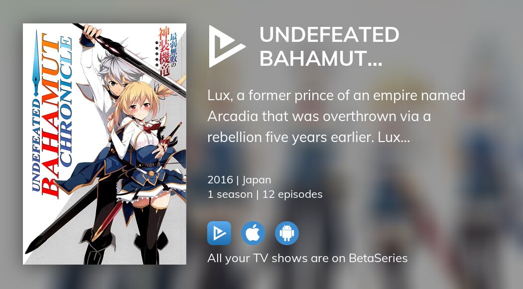 Watch Undefeated Bahamut Chronicle streaming