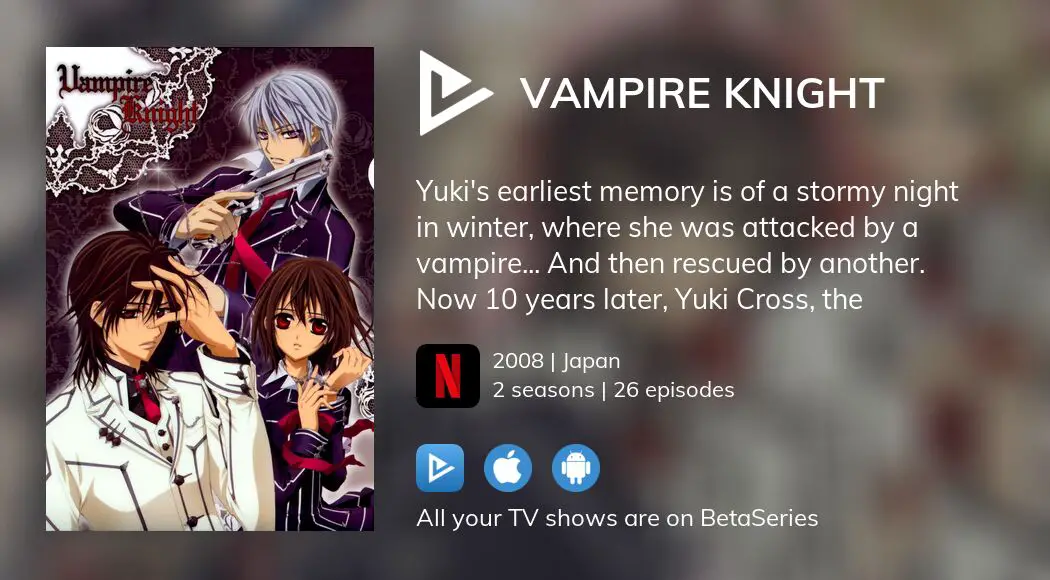 Watch Vampire Knight Streaming Online