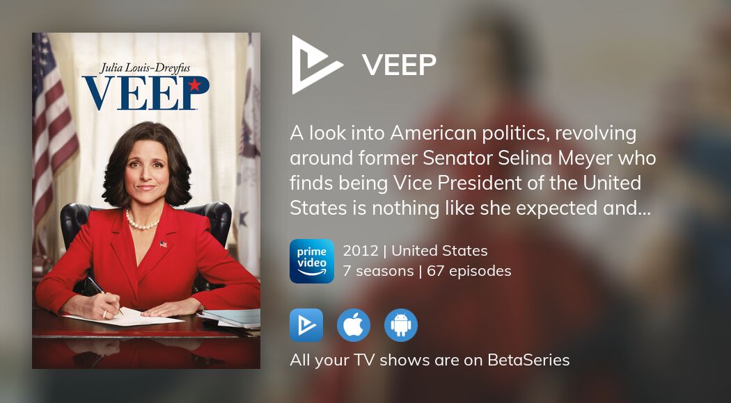 Where to watch Veep TV series streaming online?