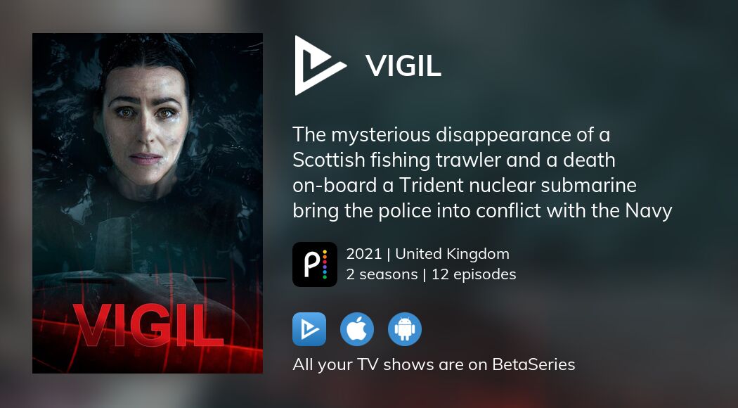 Where to watch Vigil TV series streaming online?