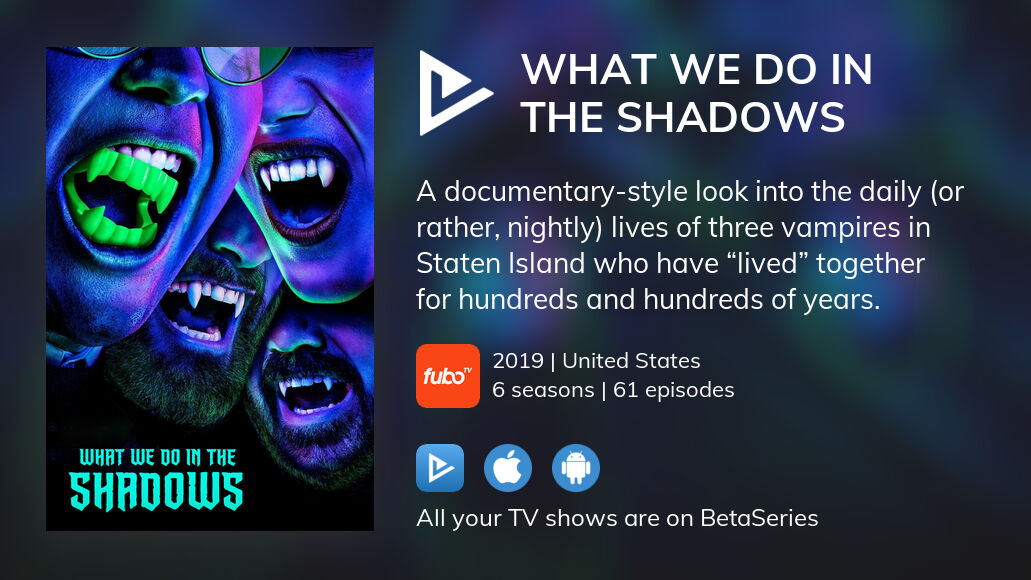 Watch What We Do in the Shadows streaming