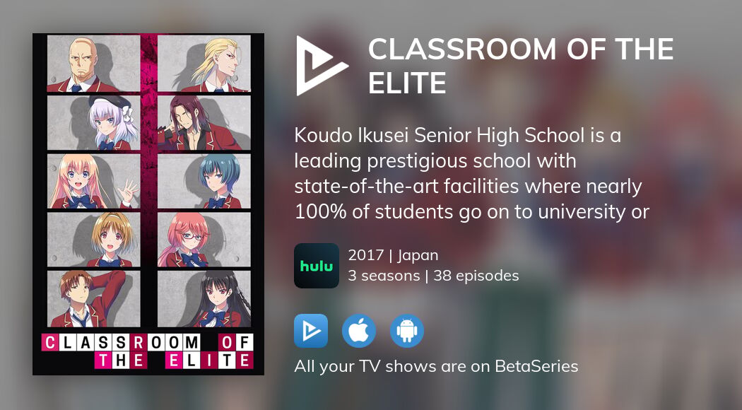 Classroom of the Elite - streaming tv show online