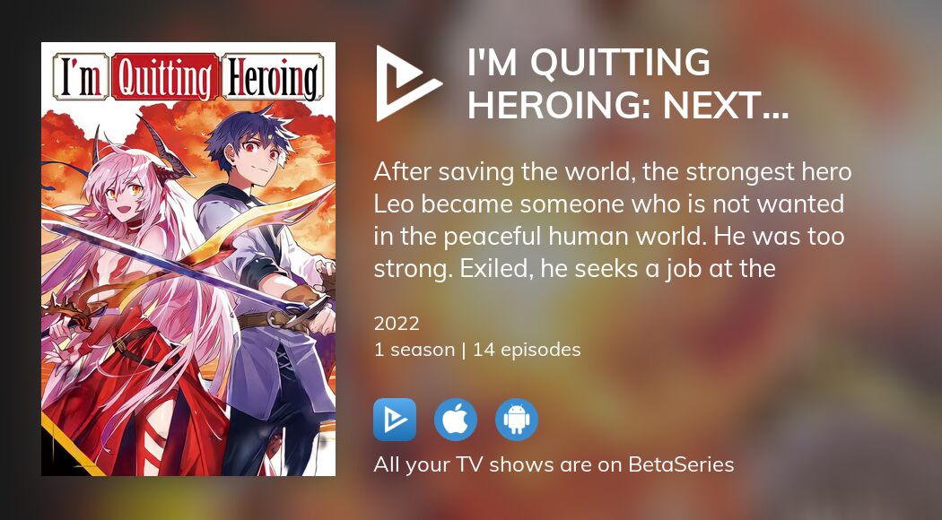 Watch I'm Quitting Heroing Next Gig Is at the Demon