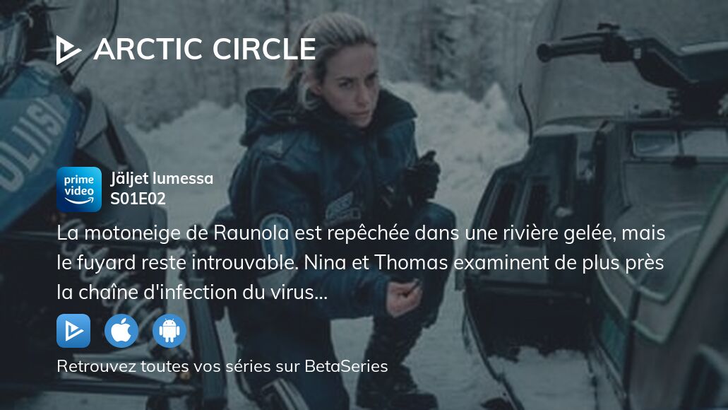 Vidéo : Regarder Arctic Circle saison 1 épisode 2 en streaming complet