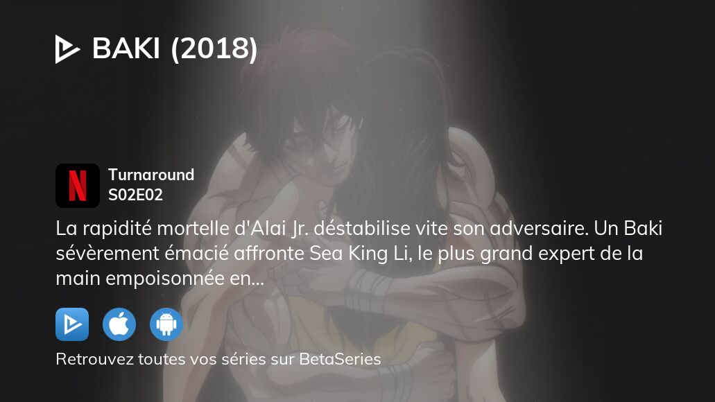 Où regarder Baki (2018) saison 2