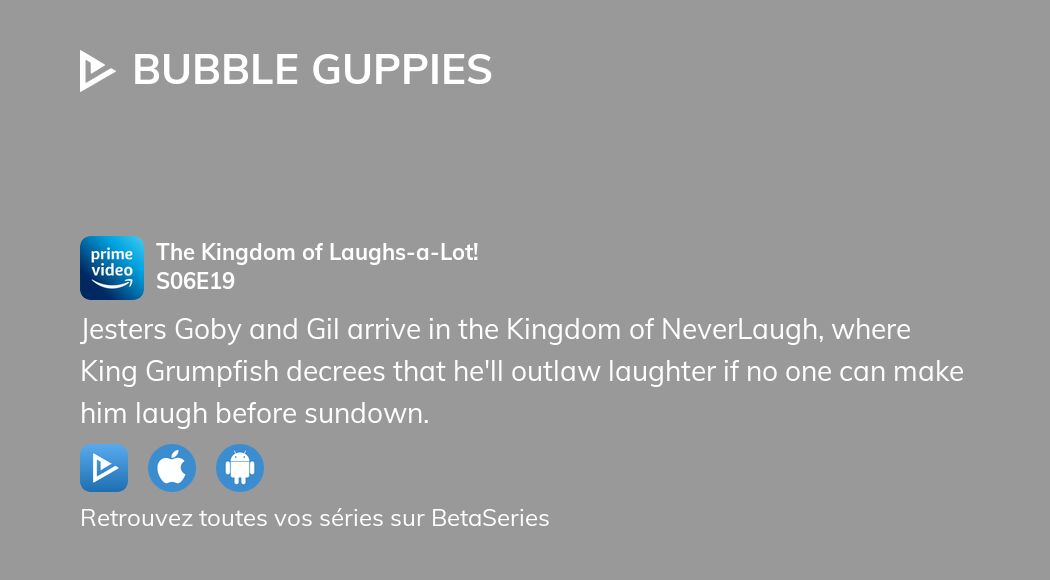 Regarder Bubulle Guppies saison 6 épisode 19 streaming complet