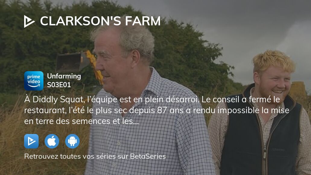 Regarder Clarkson à la ferme saison 3 épisode 1 streaming