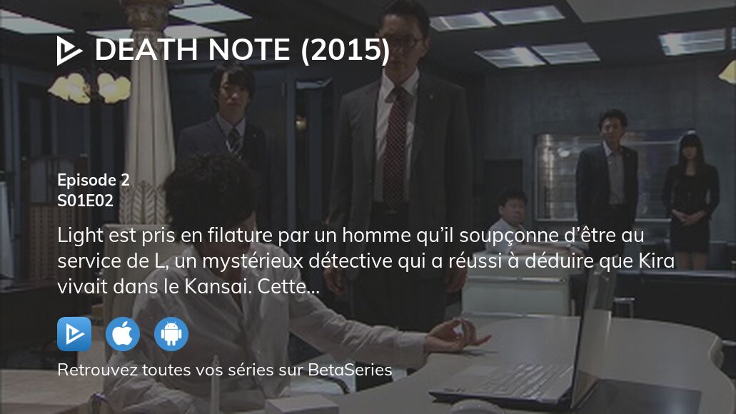 Regarder Death Note (2015) saison 1 épisode 2 streaming complet
