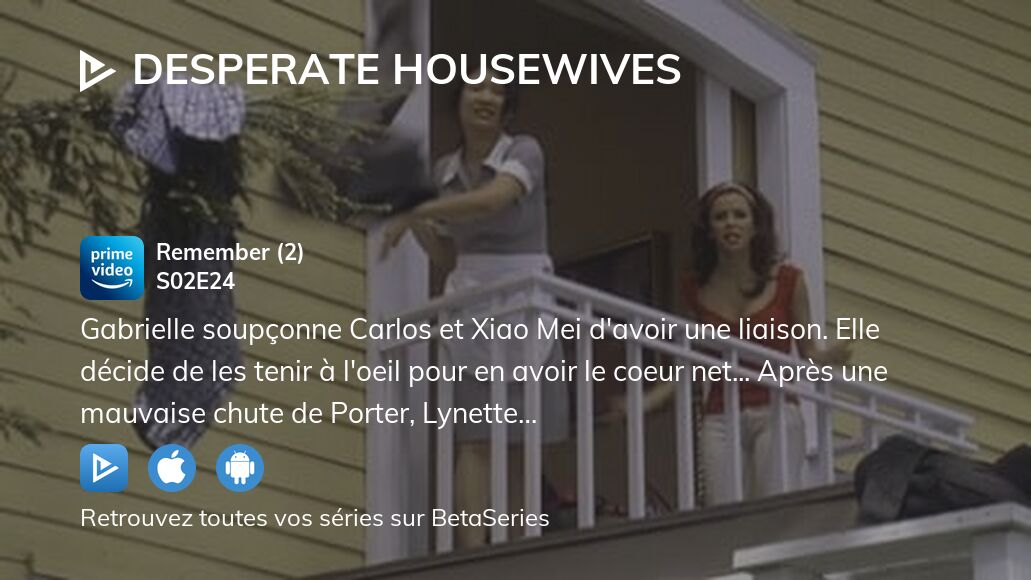 Vidéo : Regarder Desperate Housewives saison 2 épisode 24 en streaming ...