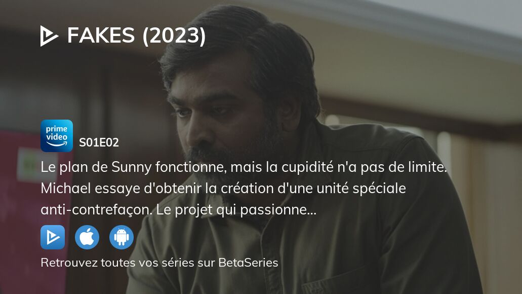 Vidéo : Regarder Fakes (2023) saison 1 épisode 2 en streaming complet