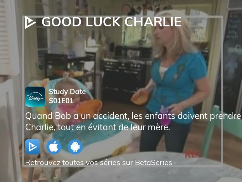 Où regarder Bonne Chance Charlie saison 1 épisode 1 en streaming ...