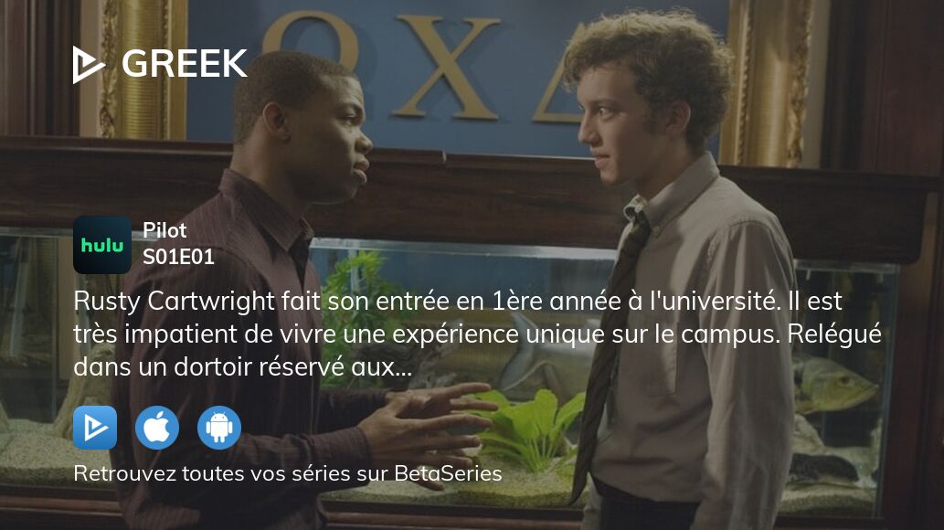 Regarder Greek saison 1 épisode 1 streaming complet