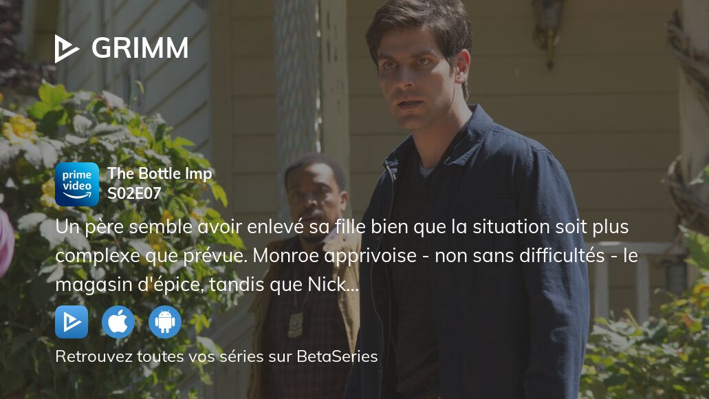 Regarder Grimm saison 2 épisode 7 streaming complet