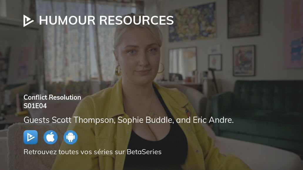Regarder Humour Resources saison 1 épisode 4 en streaming complet ...