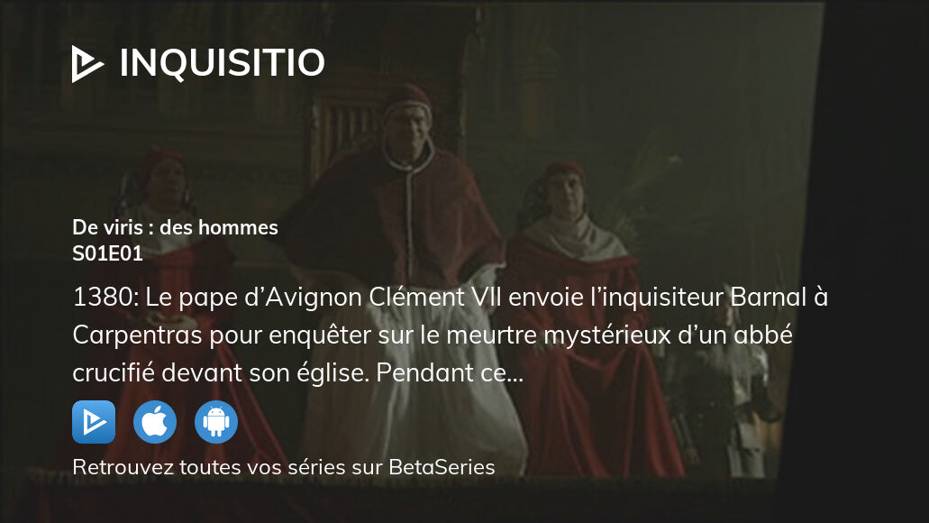 Regarder Inquisitio saison 1 épisode 1 streaming complet