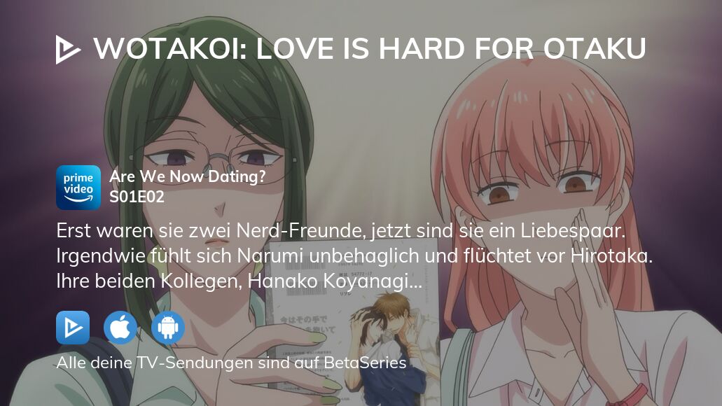 Regarder Wotakoi L Amour C Est Complique Pour Un Otaku Saison 1 Episode 2 En Streaming Complet Vostfr Vf Vo Betaseries Com