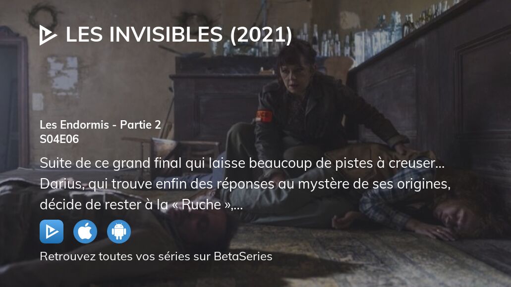 Vidéo : Regarder Les Invisibles (2021) saison 4 épisode 6 en streaming ...