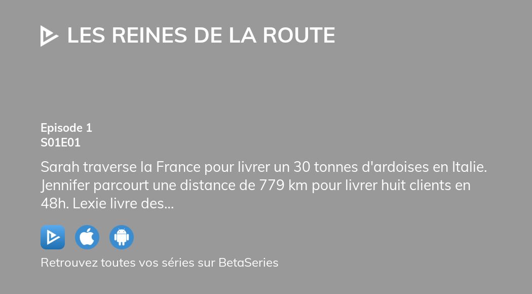 Où regarder Les reines de la route saison 1 épisode 1 en streaming