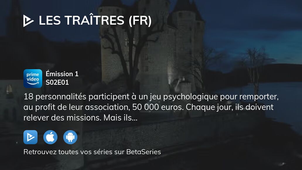 Regarder Les Traîtres (FR) saison 2