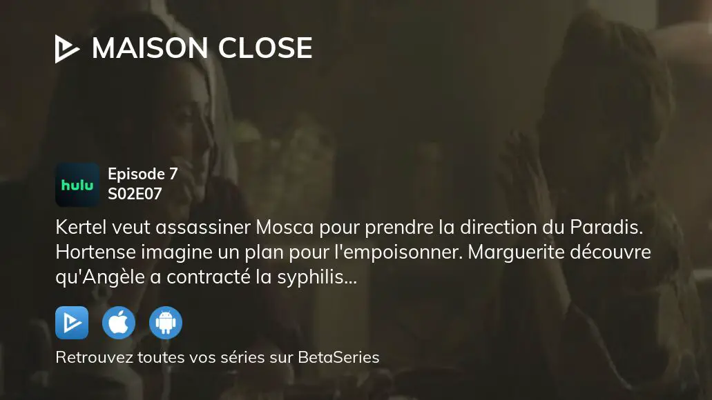 Regarder Maison Close Saison 2 épisode