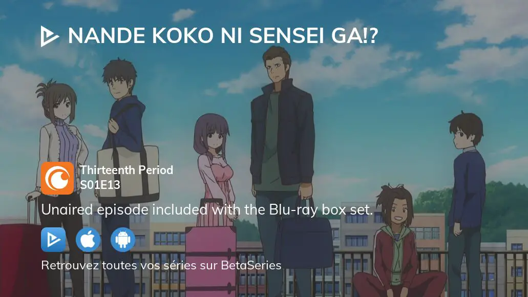 Nande Koko ni Sensei ga!? Blu-ray Media Review Episode 13