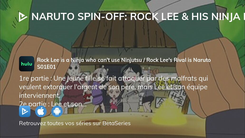 Regarder Naruto SDRock Lee Les Péripéties d