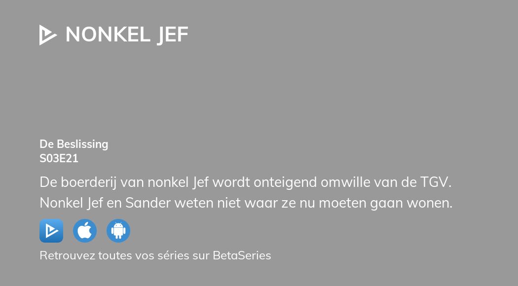 Regarder Nonkel Jef saison 3 épisode 21 streaming complet