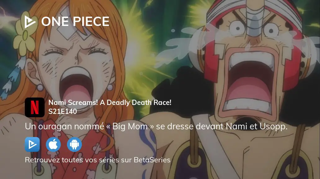 One Piece Episode 1031 - Nami Screams - A Deadly Death Race