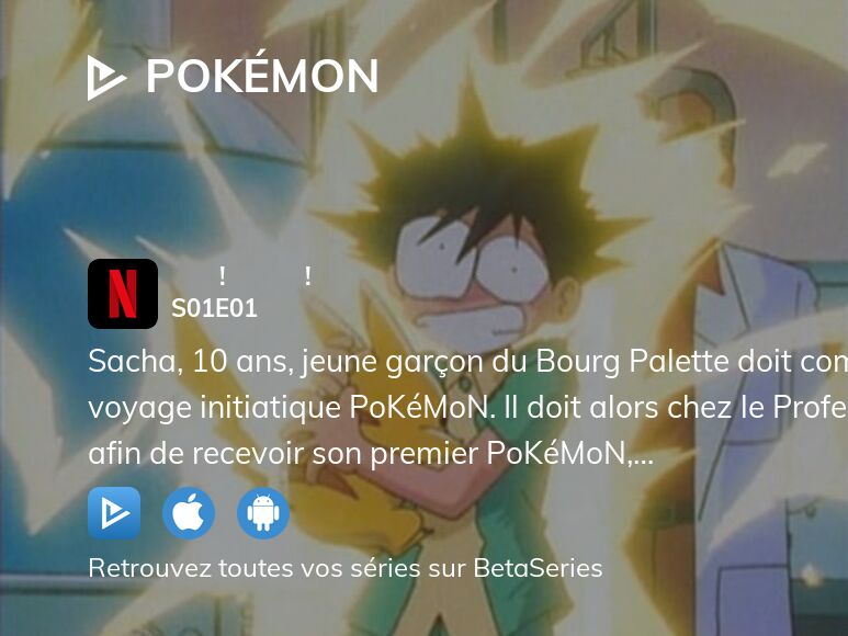 Vidéo : Regarder Pokémon saison 1 épisode 1 en streaming complet