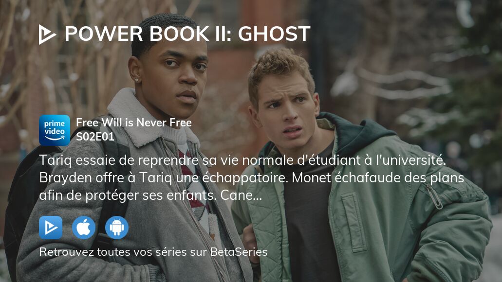 Regarder Power Book II: Ghost saison 2 épisode 1 streaming complet
