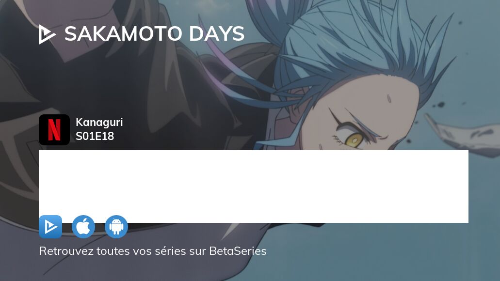 Regarder Sakamoto Days saison 1 épisode 18 streaming complet