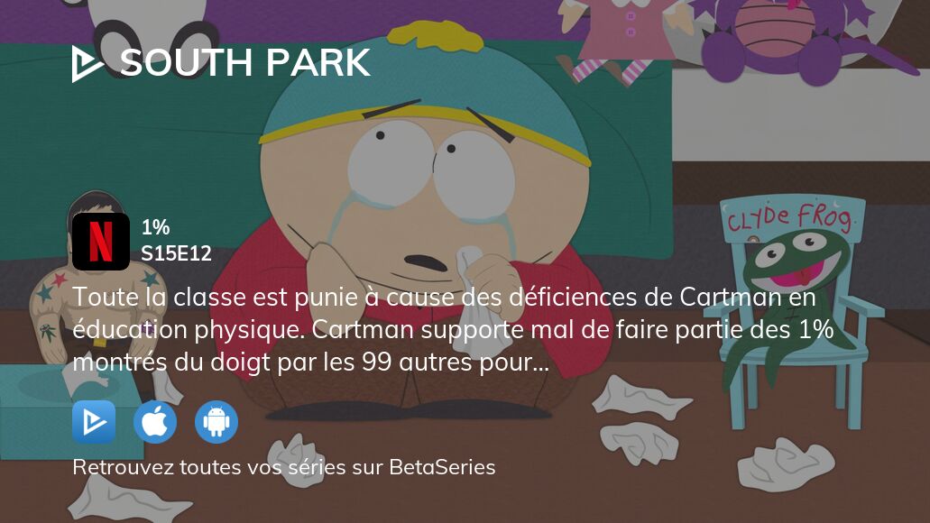 Regarder South Park saison 15 épisode 12 en streaming complet VOSTFR, VF, VO