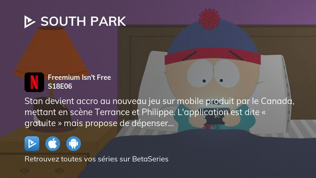 Regarder South Park saison 18 épisode 6 en streaming complet VOSTFR, VF, VO