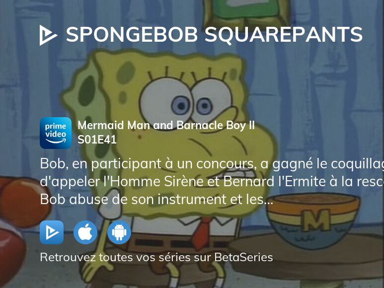 Où regarder Bob l