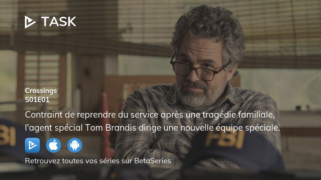 Regarder Task saison 1 épisode 1 streaming complet