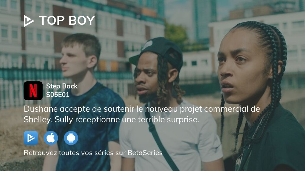 Regarder Top Boy saison 5 épisode 1 en streaming complet VOSTFR, VF, VO