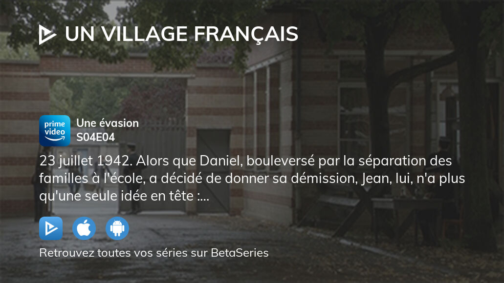 Regarder Un village français saison 4 épisode 4 streaming complet