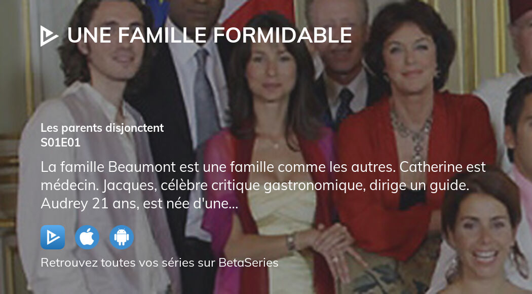 Regarder Une Famille Formidable Saison 1 épisode 1 Streaming Complet