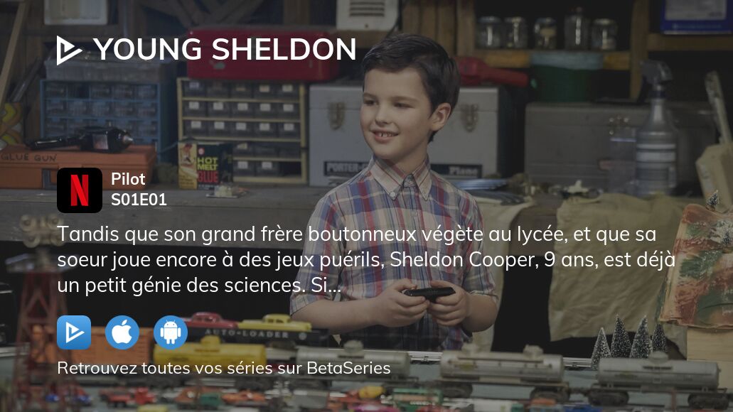 Regarder Young Sheldon saison 1 épisode 1 streaming complet