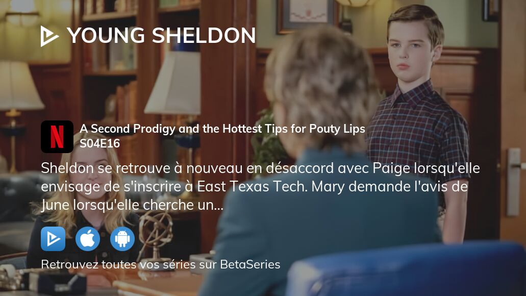 Où regarder Young Sheldon saison 4 épisode 16 en streaming