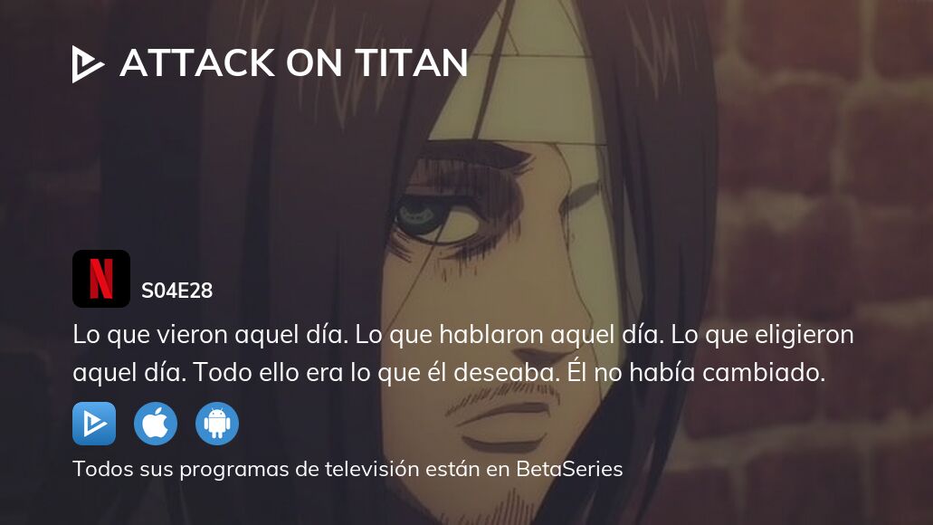 Ver Attack on Titan temporada 4 episodio 28 streaming